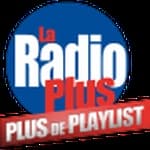 La Radio Plus - Plus de Playlist